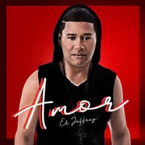 Disco Amor de El Jeffrey