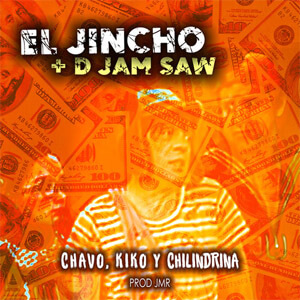Disco Chavo, Kiko y Chilindrina de El Jincho
