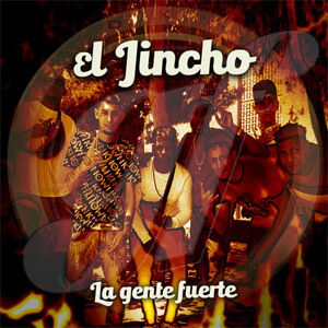 Disco La Gente Fuerte de El Jincho