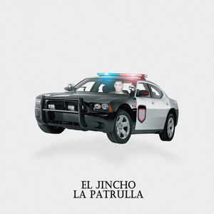 Disco La Patrulla de El Jincho