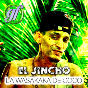 Disco La Wasakaka de Coco de El Jincho