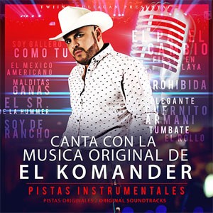 Disco Canta Con La Música Original De El Komander de El Komander