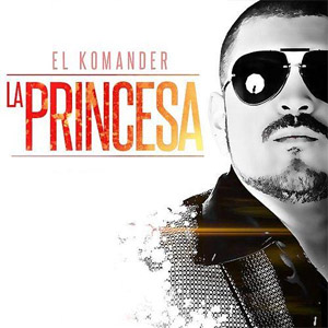 Disco La Princesa  de El Komander