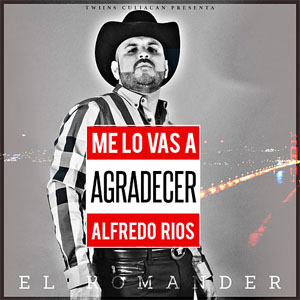 Disco Me Lo Vas A Agradecer de El Komander