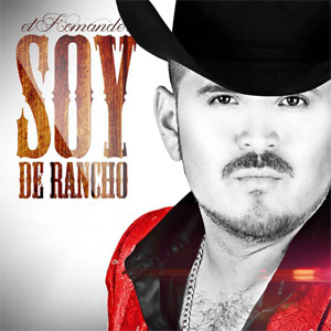Disco Soy De Rancho de El Komander