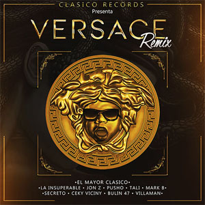 Disco Versace (Remix) de El Mayor Clásico