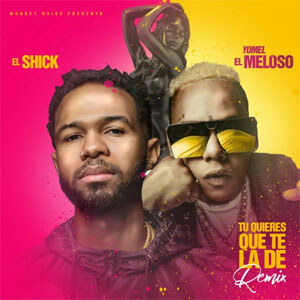 Disco Tu Quieres Que Te La De (Remix) de El Shick