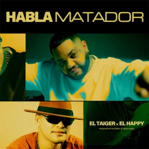 Disco Habla Matador de El Taiger