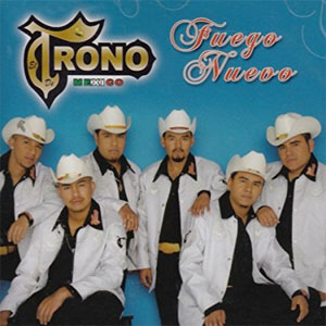 Disco Fuego Nuevo de El Trono de México