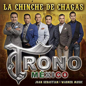 Disco La Chinche de Chagas  de El Trono de México