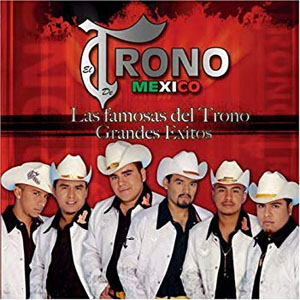 Disco Las Famosas del Trono - Grandes Éxitos de El Trono de México