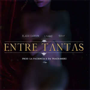 Disco Entre Tantas de Eladio Carrión