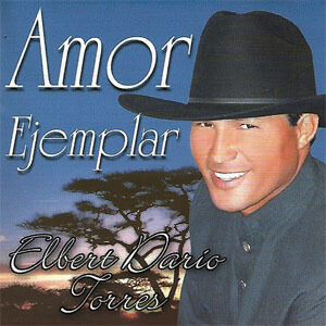 Disco Amor Ejemplar de Elbert Darío Torres