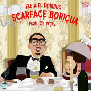 Disco Scarface Boricua de Ele A El Dominio
