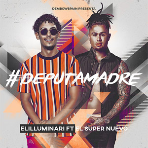 Disco #Deputamadre de Elilluminari