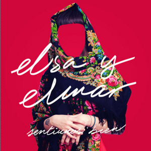 Disco Sentirnos Bien (EP) de Elsa y Elmar