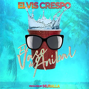 Disco El Vaso De Anibal de Elvis Crespo