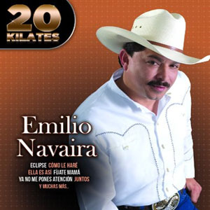 Disco 20 Kilates de Emilio Navaira