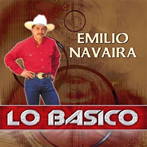Disco Lo Básico de Emilio Navaira