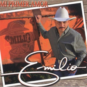 Disco Mi Primer Amor de Emilio Navaira