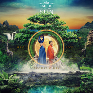 Disco High And Low (Acoustic Mix) de Empire Of The Sun