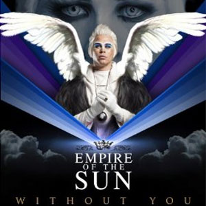 Disco Without You de Empire Of The Sun