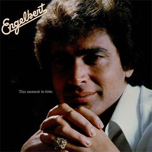 Disco This Moment In Time de Engelbert Humperdinck