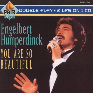 Disco You Are So Beautiful de Engelbert Humperdinck