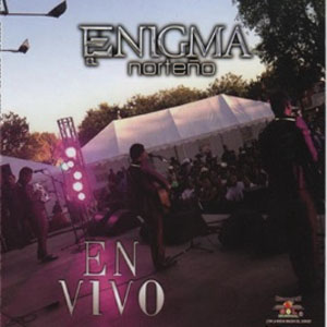 Disco En Vivo de Enigma Norteño