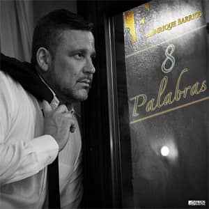 Disco 8 Palabras de Enrique Barrios
