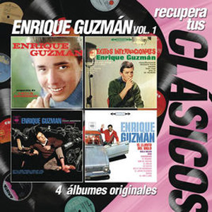 Disco Recupera Tus Clásicos Enrique Guzmán, Vol. 1 de Enrique Guzmán