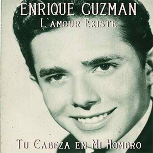 Disco Tu Cabeza en Mi Hombro de Enrique Guzmán
