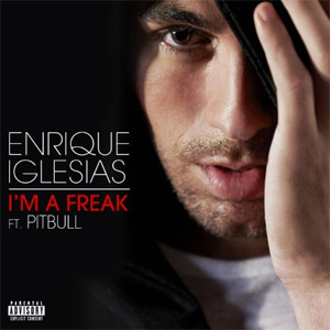 Disco I'm A Freak de Enrique Iglesias