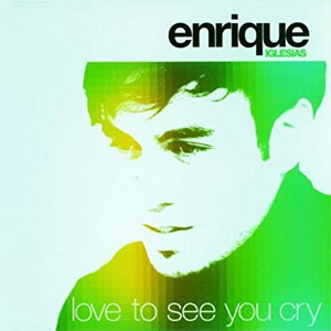 Disco Love to See You Cry de Enrique Iglesias