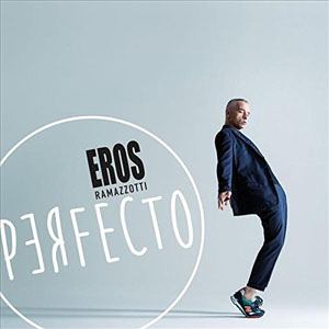 Disco Perfecto de Eros Ramazzotti