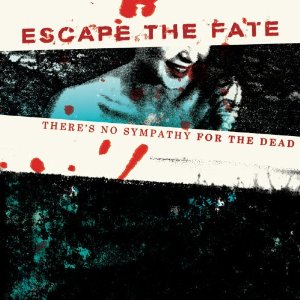 Disco There's No Sympathy for the Dead de Escape The Fate