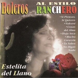 Disco Boleros al Estilo Ranchero de Estelita Del Llano