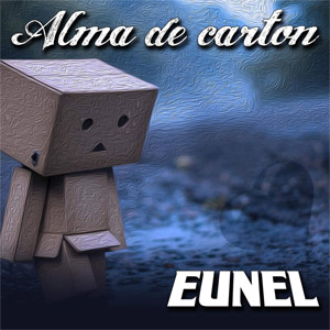Disco Alma De Carton de Eunel Nueva Era