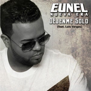 Disco Dejenme Solo de Eunel Nueva Era
