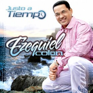 Disco Justo A Tiempo de Ezequiel Colón