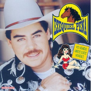 Disco Yo Vendo Unos Ojos Verdes de Ezequiel Peña