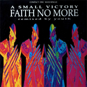 Disco A Small Victory de Faith No More