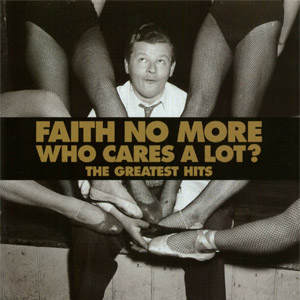 Disco Who Cares A Lot? The Greatest Hits (Special Edition) de Faith No More