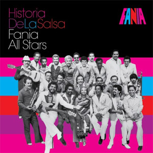 Disco Historia De La Salsa de Fania All-Stars