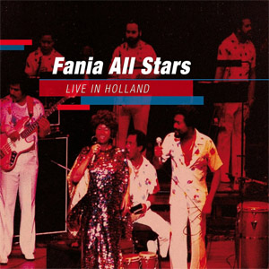 Disco Live In Holland  de Fania All-Stars