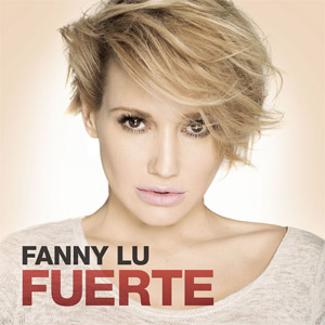 Disco Fuerte de Fanny Lu