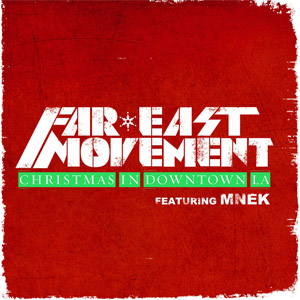 Disco Christmas In Downtown La de Far East Movement