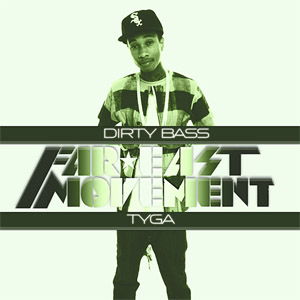 Disco Dirty Bass de Far East Movement