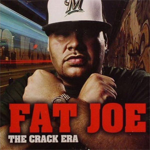 Disco The Crack Era de Fat Joe