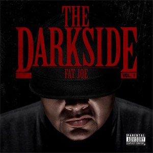 Disco The Dark Side de Fat Joe
